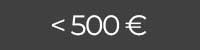 < 500 €